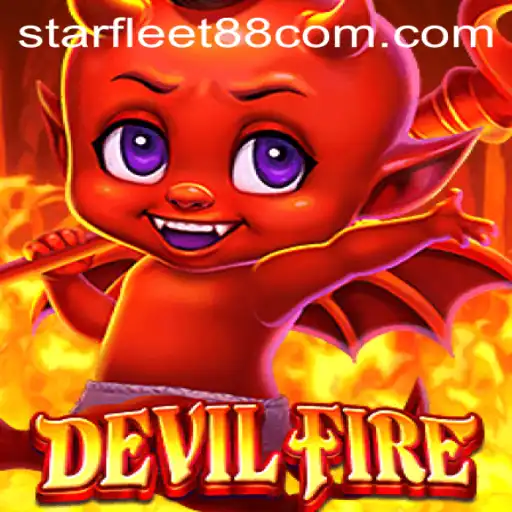 Exploring the Thrilling Realm of DevilFire Amidst the Rise of starleet88