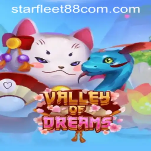 Exploring the Enchanting World of ValleyofDreams: A Guide for Starfleet88 Enthusiasts